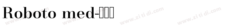 Roboto med字体转换
